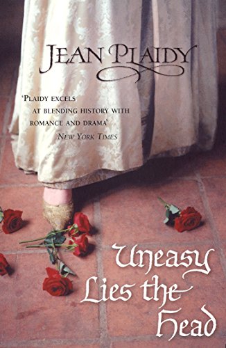 9780099492481: Uneasy Lies the Head: (The Tudor Saga: book 1): a wonderfully evocative and beautifully atmospheric novel bringing the Tudors to life from the Queen of English historical fiction (Tudor Saga, 1)