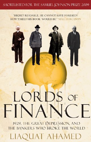 Imagen de archivo de Lords of Finance: 1929, The Great Depression, and the Bankers who Broke the World a la venta por WorldofBooks