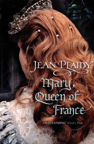 9780099493327: Mary, Queen of France