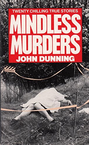 Beispielbild fr Mindless Murders zum Verkauf von ThriftBooks-Atlanta