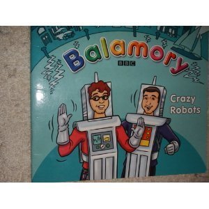 Balamory - Crazy Robots - BBC