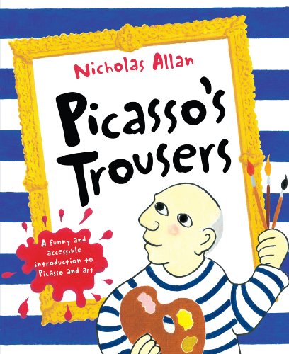 9780099495369: Picasso's Trousers