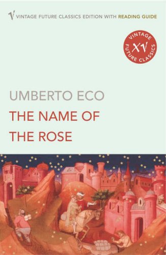 9780099497035: The Name of the Rose (Reading Guide Edition)