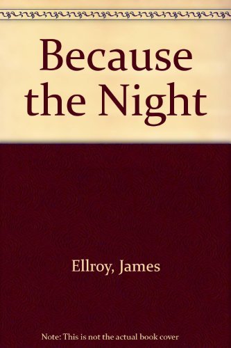 Imagen de archivo de Because the Night a la venta por WorldofBooks