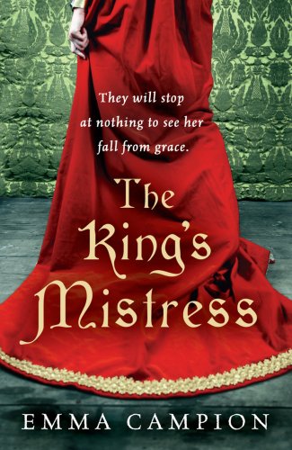 Beispielbild fr The King's Mistress zum Verkauf von Better World Books: West