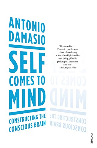 Stock image for Self Comes to Mind: Constructing the Conscious Brain for sale by WorldofBooks