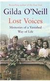Stock image for Lost Voices: Memories of a Vanished Way of Life for sale by AwesomeBooks