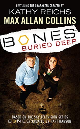9780099498674: Bones: Buried Deep