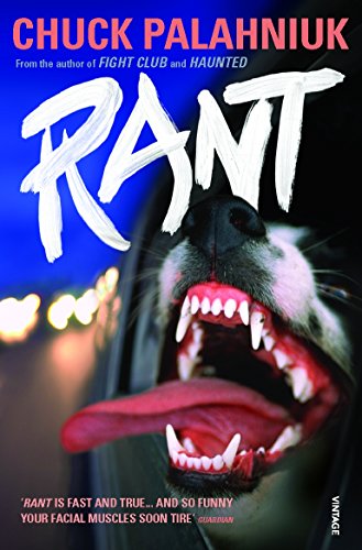 9780099499367: Rant [Lingua Inglese]: The Oral History of Buster Casey