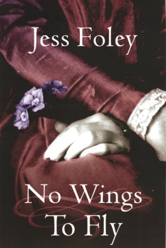 Beispielbild fr No Wings To Fly zum Verkauf von WorldofBooks