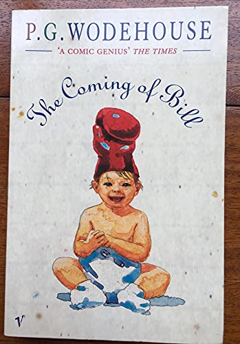 Imagen de archivo de The Coming of Bill a la venta por Re-Read Ltd