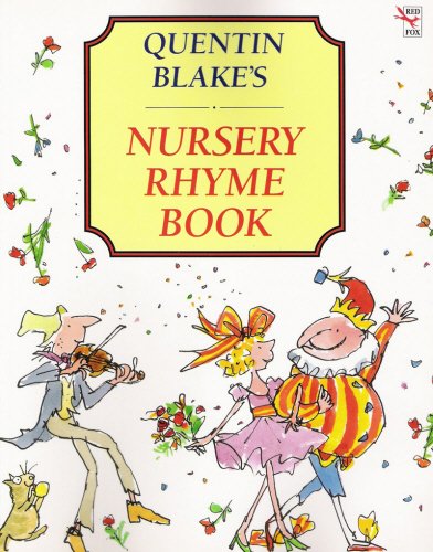 Stock image for Quentin Blake's Nursery Rhyme Book for sale by ThriftBooks-Dallas