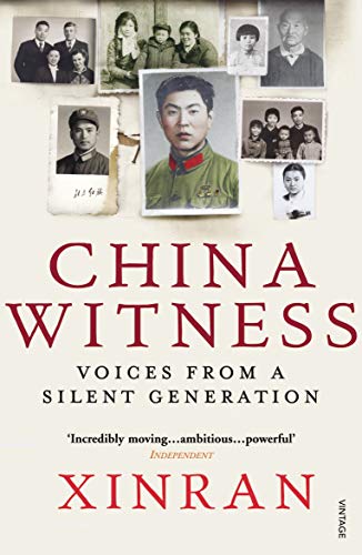 Beispielbild fr China Witness: Voices from a Silent Generation zum Verkauf von WorldofBooks