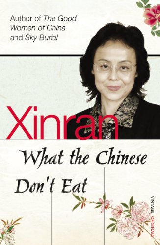 Beispielbild fr What the Chinese Don't Eat zum Verkauf von Wonder Book