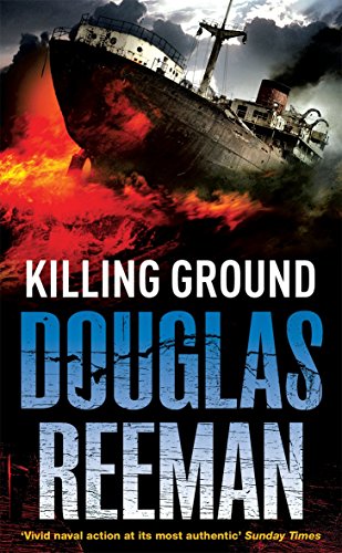 9780099502333: Killing Ground: a no-holds-barred tale of naval warfare from Douglas Reeman, the all-time bestselling master of storyteller of the sea