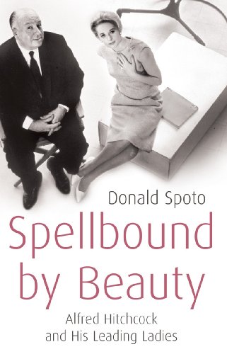 Beispielbild fr Spellbound by Beauty: Alfred Hitchcock and His Leading Ladies zum Verkauf von WorldofBooks