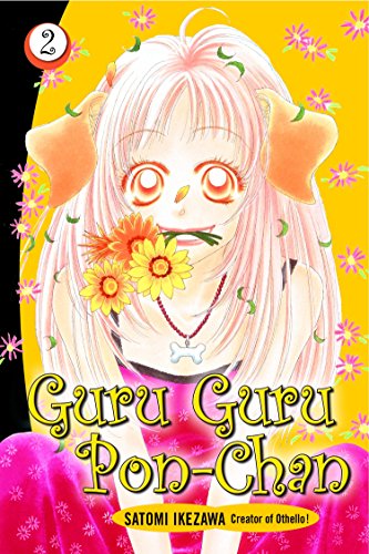 Stock image for Guru Guru Pon-chan Volume 2 (Guru Guru Pon Chan, 2) for sale by WorldofBooks