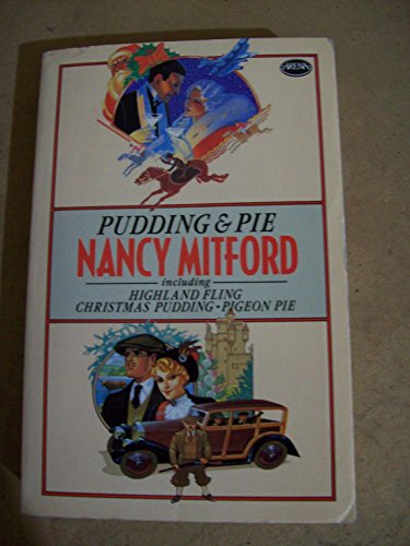 Stock image for Pudding and Pie: An Anthology Including "Highland Fling", "Christmas Pudding" and "Pigeon Pie" (Arena Books) for sale by WorldofBooks