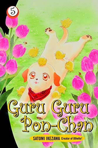 Stock image for Guru Guru Pon-chan volume 5 (Guru Guru Pon Chan, 5) for sale by WorldofBooks
