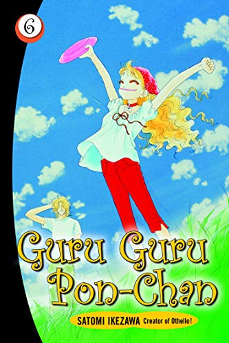 9780099504825: Guru Guru Pon-chan volume 6