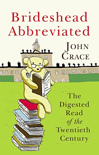 Stock image for Brideshead Abbreviated: The Digested Read of the Twentieth Century for sale by WorldofBooks