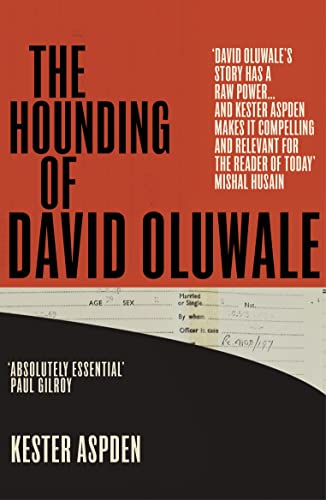 Beispielbild fr The Hounding of David Oluwale zum Verkauf von Blackwell's