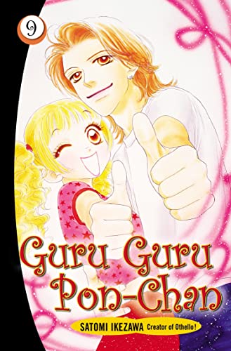 Guru Guru Pon-Chan 9 (9780099506461) by Satomi Ikezawa