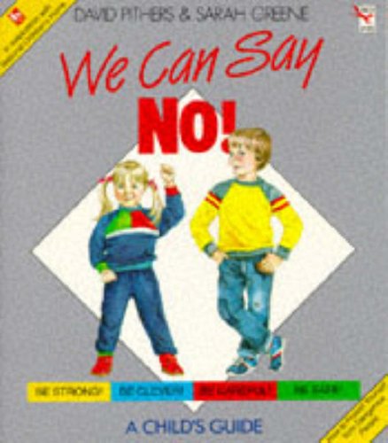 Beispielbild fr We Can Say No! zum Verkauf von Reuseabook