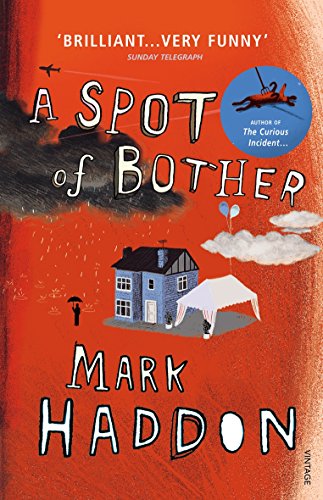 9780099506928: A Spot of Bother [Lingua inglese]