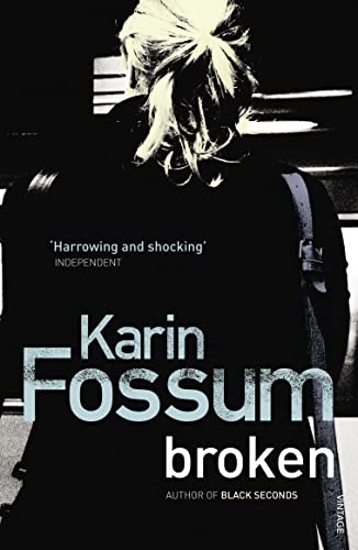 Broken (9780099507369) by Fossum, Karin