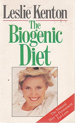 Beispielbild fr The Biogenic Diet: The Natural Way to Permanent Fat-Loss: Nature's Way to Permanent Fat-loss zum Verkauf von WorldofBooks