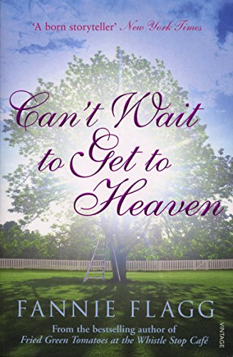 Imagen de archivo de Can't Wait to Get to Heaven a la venta por AwesomeBooks