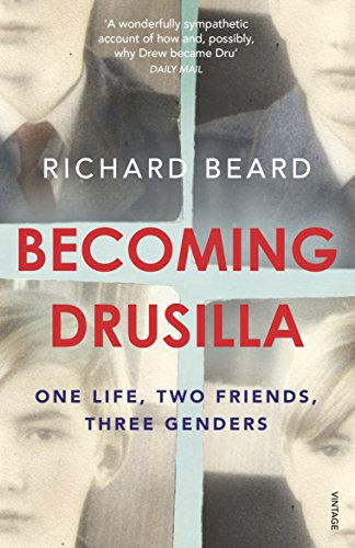 Beispielbild fr Becoming Drusilla: One Life, Two Friends, Three Genders zum Verkauf von WorldofBooks