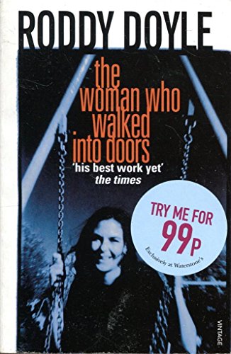 9780099507741: [The Woman Who Walked into Doors] [by: Roddy Doyle]