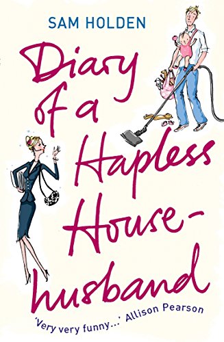 Stock image for Diary of a Hapless Househusband for sale by WorldofBooks