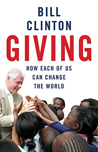 Imagen de archivo de Giving: How Each Of Us Can Change The World a la venta por WorldofBooks