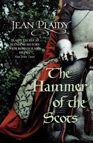 9780099510284: The Hammer of the Scots: (The Plantagenets: book VII): a stunning depiction of a key moment in British history by the Queen of English historical fiction