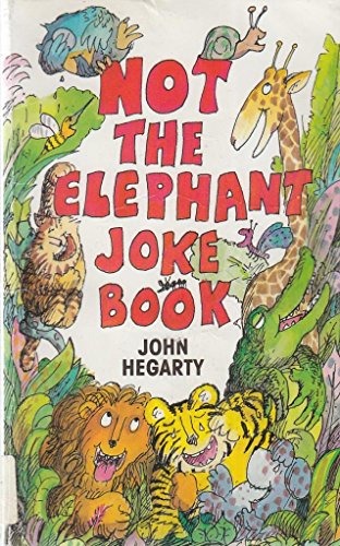 Beispielbild fr Not the Elephant Joke Book zum Verkauf von Goldstone Books