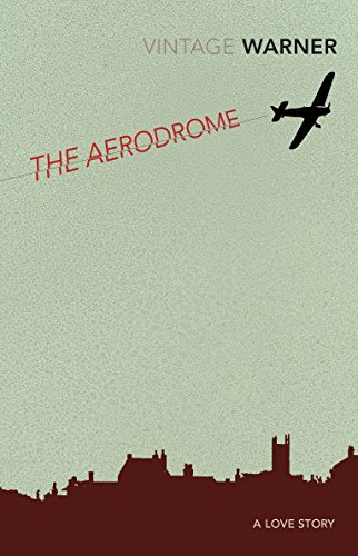 Beispielbild fr The Aerodrome: A love story (Vintage Classics) zum Verkauf von WorldofBooks