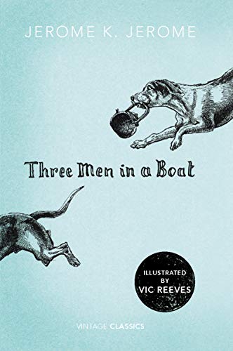 Beispielbild fr Three Men in a Boat (Vintage Classics) zum Verkauf von WorldofBooks