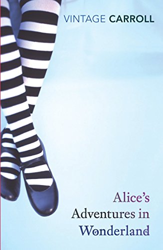 Stock image for Alice's Adventures in Wonderland and Through the Looking Glass for sale by Better World Books