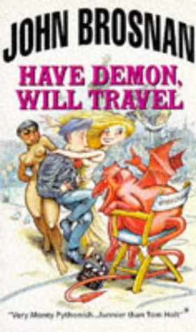 Imagen de archivo de Have Demon Will Travel a la venta por WorldofBooks