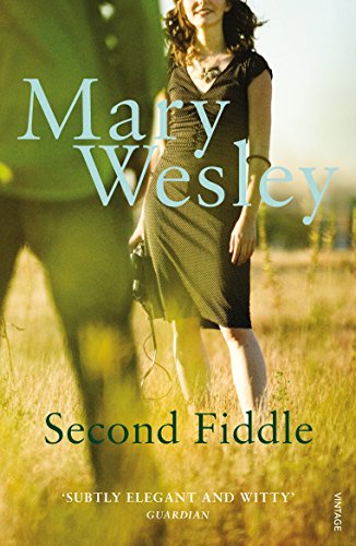 Second Fiddle (9780099513063) by Wesley, Mary