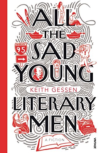 Beispielbild fr All the Sad Young Literary Men zum Verkauf von WorldofBooks