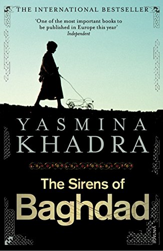 Sirens of Baghdad - Yasmina Khadra