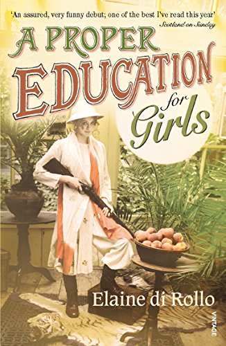 9780099513469: A Proper Education for Girls