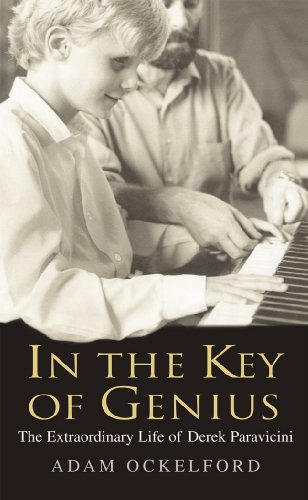 9780099513582: In The Key of Genius: The Extraordinary Life of Derek Paravicini