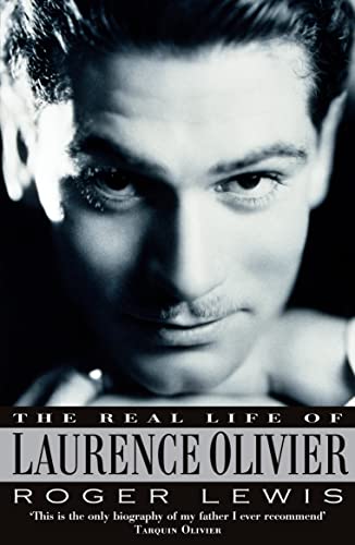 Beispielbild fr The Real Life Of Laurence Olivier zum Verkauf von AwesomeBooks