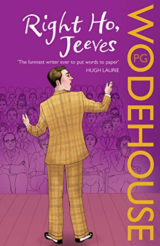 Right Ho, Jeeves - P.G. Wodehouse