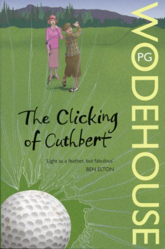 Stock image for The Clicking of Cuthbert for sale by Blackwell's